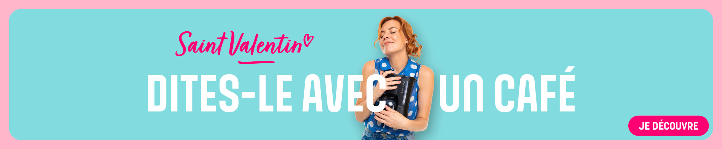 Saint-Valentin : dites le avec un café